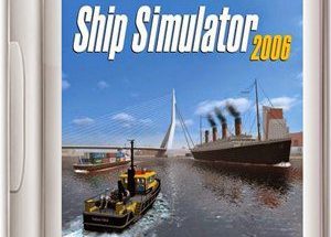 Ship Simulator 2006 Game