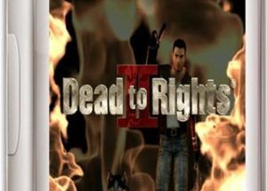 Dead To Rights 2 Game