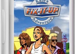Fix It Up Kate’s Adventure Game