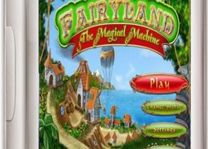 Fairy Land The Magical Machine Game