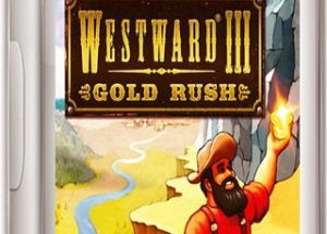 Westward III Gold Rush Game