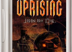 Uprising Join Or Die Game