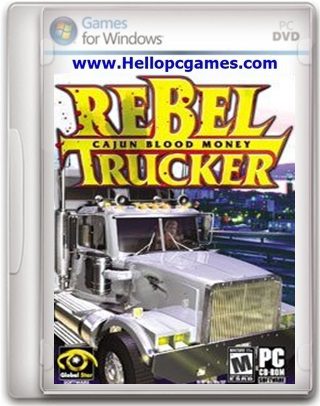 Rebel Trucker Cajun Blood Money Game