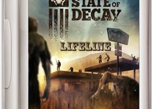 State of Decay Lifeline Game