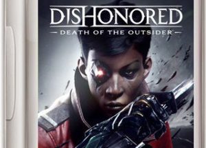 Dishonored: Death of the Outsider Game