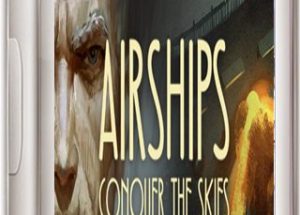 Airships: Conquer the Skies Game