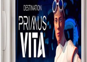 Destination Primus Vita – Episode 1: Austin Game