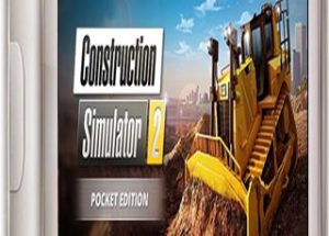 Construction Simulator 2 US – Pocket Edition Game