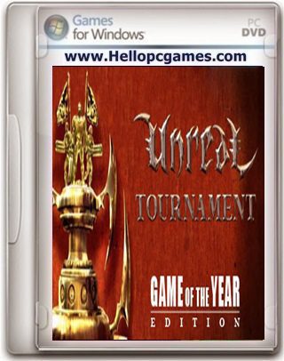 Unreal Tournament: Game of the Year Edition Game