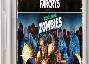 Far Cry 5 – Dead Living Zombies Game Free Download
