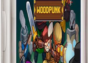 Woodpunk Game Free Download (v1.00.11)