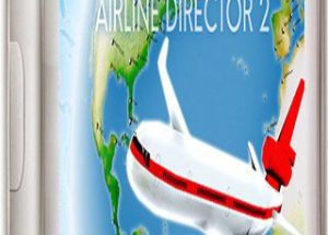 Airline Director 2 – Tycoon Game Free Download