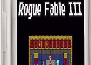 Rogue Fable III Game Free Download