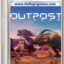 Outpost Zero Multiplayer Base Building Survival and Simulation Game