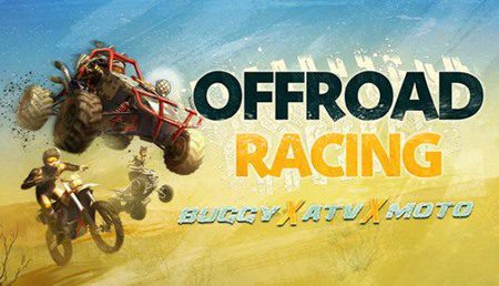 Offroad Racing – Buggy X ATV X Moto Game