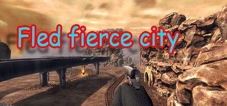 Fled fierce city Game