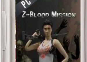 Z-Blood Mission Game