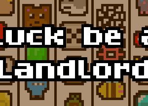 Luck be a Landlord Game