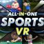 All-In-One Sports VR Game