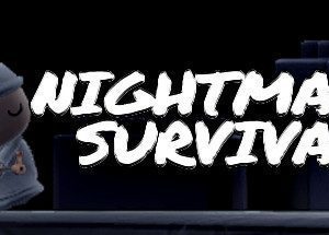 Nightmare Survival