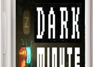 DARK MINUTE: Kira’s Adventure Game