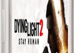 Dying Light 2 Stay Human Game