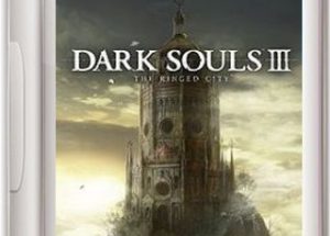 Dark Souls 3: The Ringed City Game