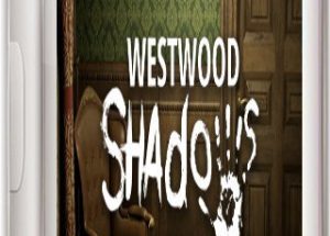Westwood Shadows Game