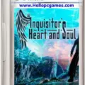 Inquisitor’s Heart and Soul Game Download