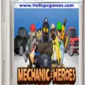Mechanic Heroes Game