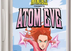 Invincible Presents: Atom Eve Best First Original Invincible Game
