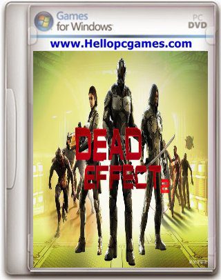 Dead Effect 2 Game Download