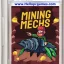 Mining Mechs Video PC Game