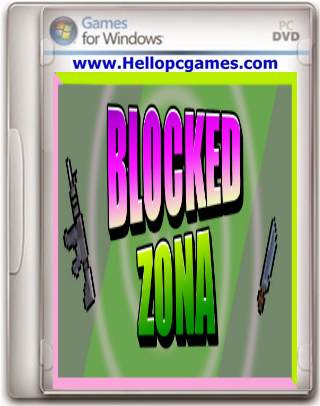 BLOCKED ZONA Game Free Download
