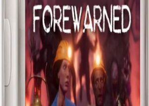 FOREWARNED Best 1-4 Player Co-op Survival Horror Game