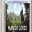 Manor Lords Best City-builder And Real-time Tactics Video Game