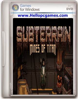 Subterrain: Mines of Titan Game Free Download