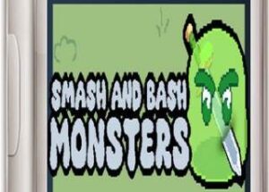 Smash and Bash Monsters Best Clicker-looter Game