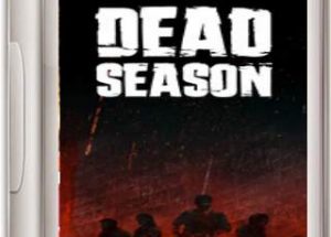 Dead Season Best Horror PC Game Download