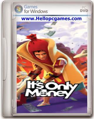 It’s Only Money Game Free Download