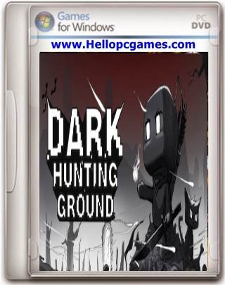 Dark Hunting Ground Game Download For PC