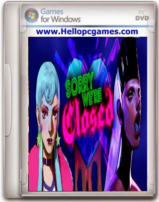 Sorry We’re Closed Game Download