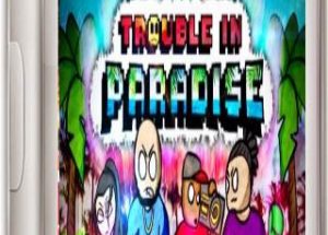 Trouble In Paradise Best Adventure Game Download