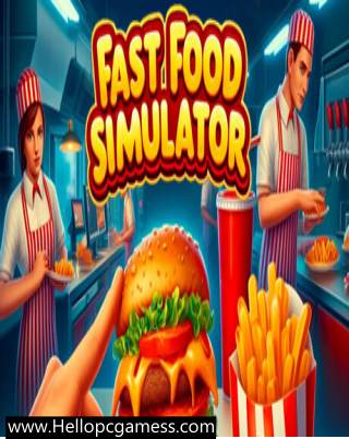 Fast Food Simulator PC Game Free Download