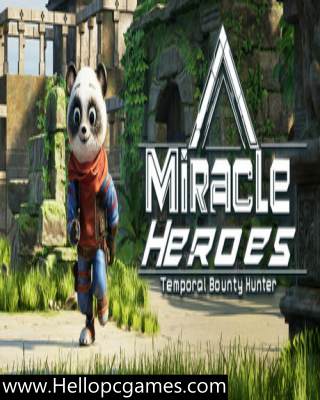 Miracle Heroes: Temporal Bounty Hunter