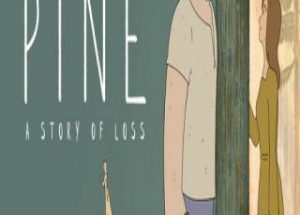 Pine: A Story of Loss