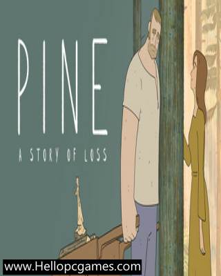 Pine A Story Of Loss Pc Game Download Free