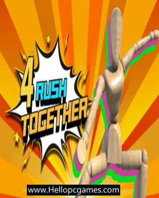 4 Rush Together PC Game Free Download