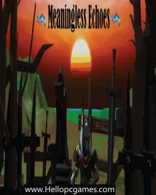 Meaningless Echoes PC Game Free Download