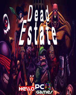 Dead Estate Best Action Game Download